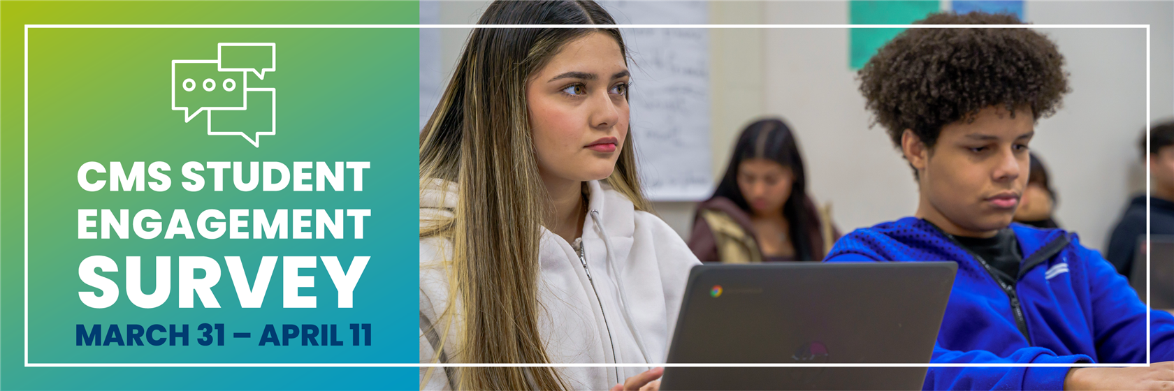 CMS Student Engagement Survey banner
